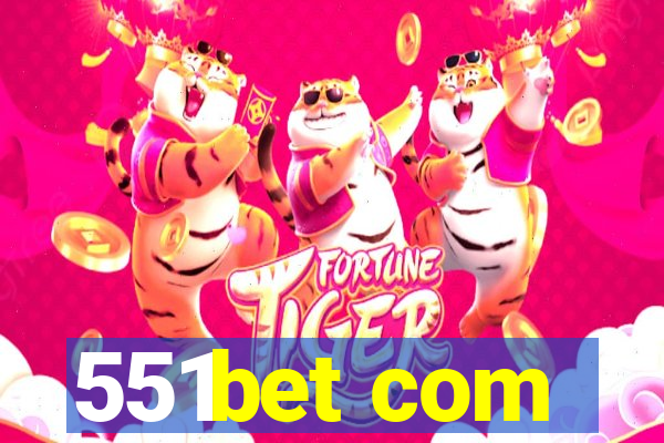 551bet com